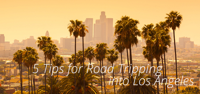 5 Tips for Road Tripping into Los Angeles hero image